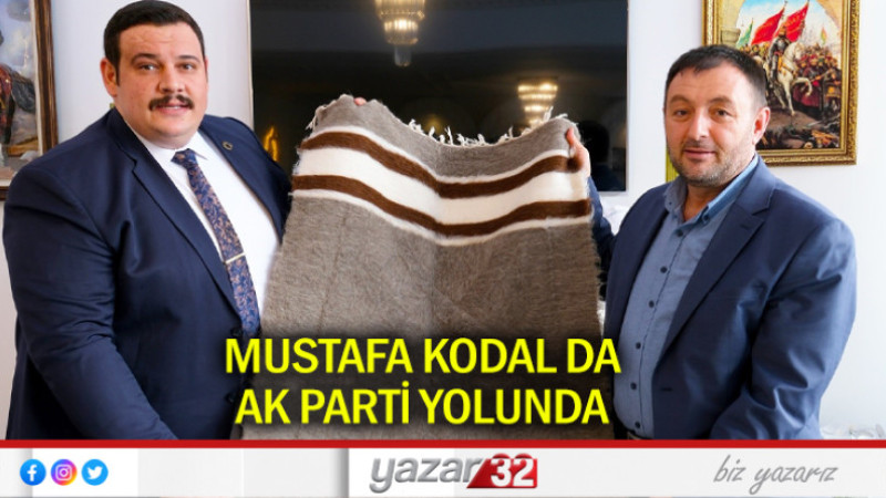 Mustafa Kodal da AK Parti yolunda