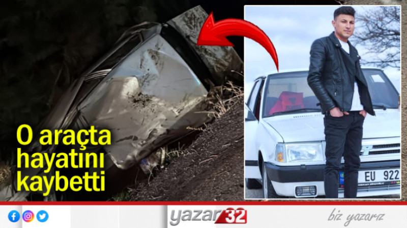 O araçta hayatını kaybetti